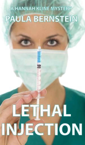 [Hannah Kline Mysteries 02] • Lethal Injection